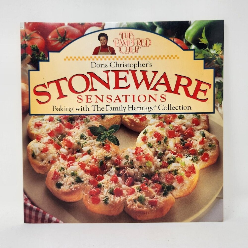 The Pampered Chef - Stoneware Sensations by Doris Christopher - Cook Book